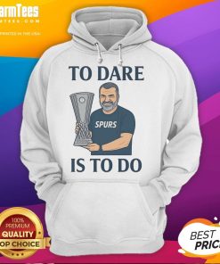 Awesome Ange Postecoglou 'To Dare Is To Do' Europa League hoodie in vibrant colors, perfect for fans and stylish wear.