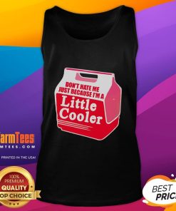 Awesome Don't Hate Me Because I'm A Little Cooler Cooling Box Tank Top in vibrant colors, perfect for summer outings.