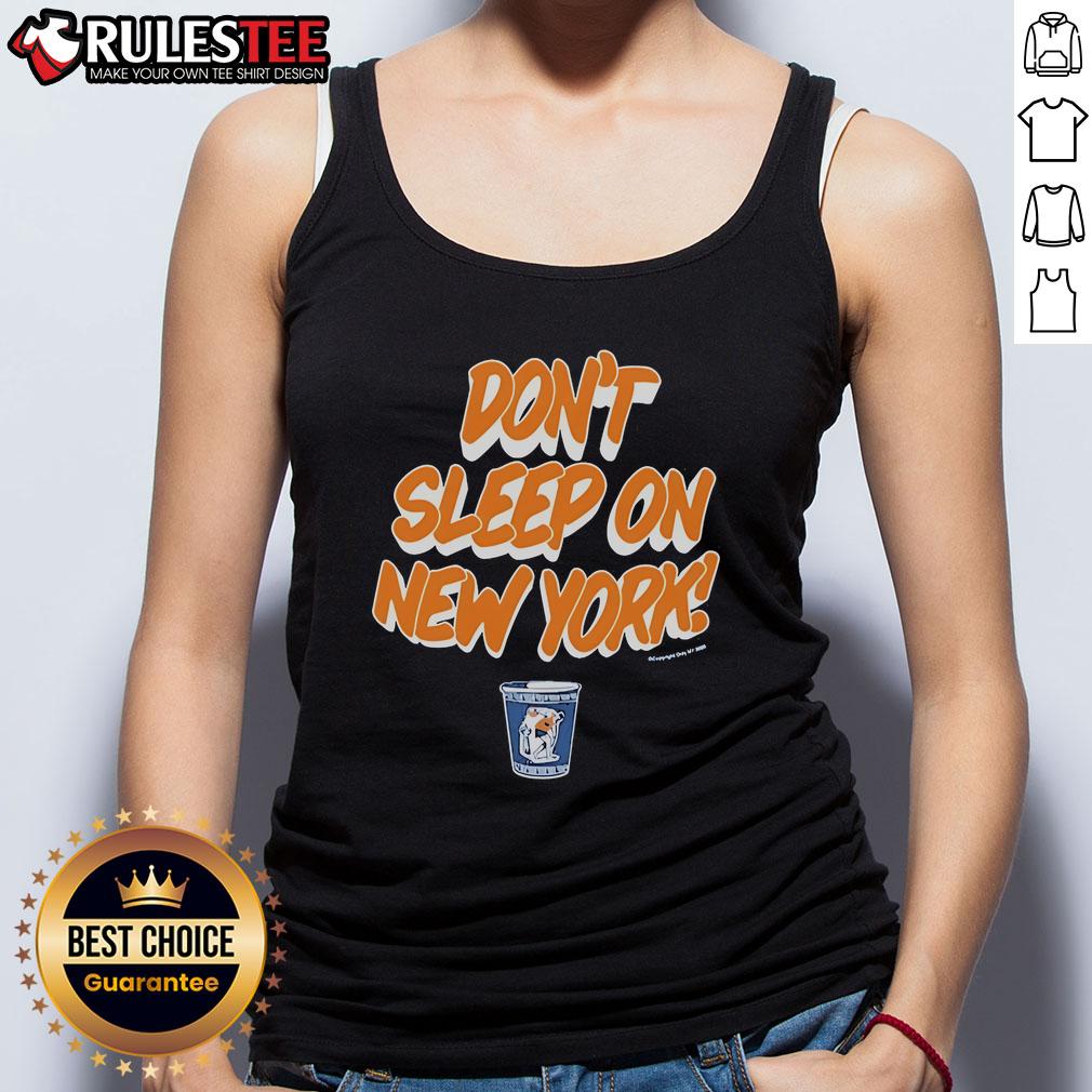 Awesome Don'T Sleep On New York Knicks Tank Top Stylish New York Knicks tank top showcasing team colors and logo, perfect for fans and summer sportswear.