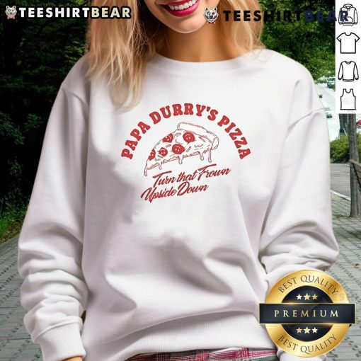 Alt Text: Awesome Durry Papa Durry's Pizza sweatshirt featuring an upside-down design, perfect for pizza lovers.