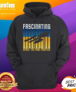 Awesome Fascinating Space The Final Frontier Hoodie featuring a cosmic design, perfect for space enthusiasts.
