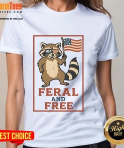 Awesome Feral and Free Raccoon graphic on a Ladies Tee featuring the American flag design, perfect for nature lovers.
