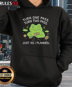 Awesome Frog hoodie design featuring a playful frog with 'Turn One Pass, Turn Two Pass' text for fun and style.
