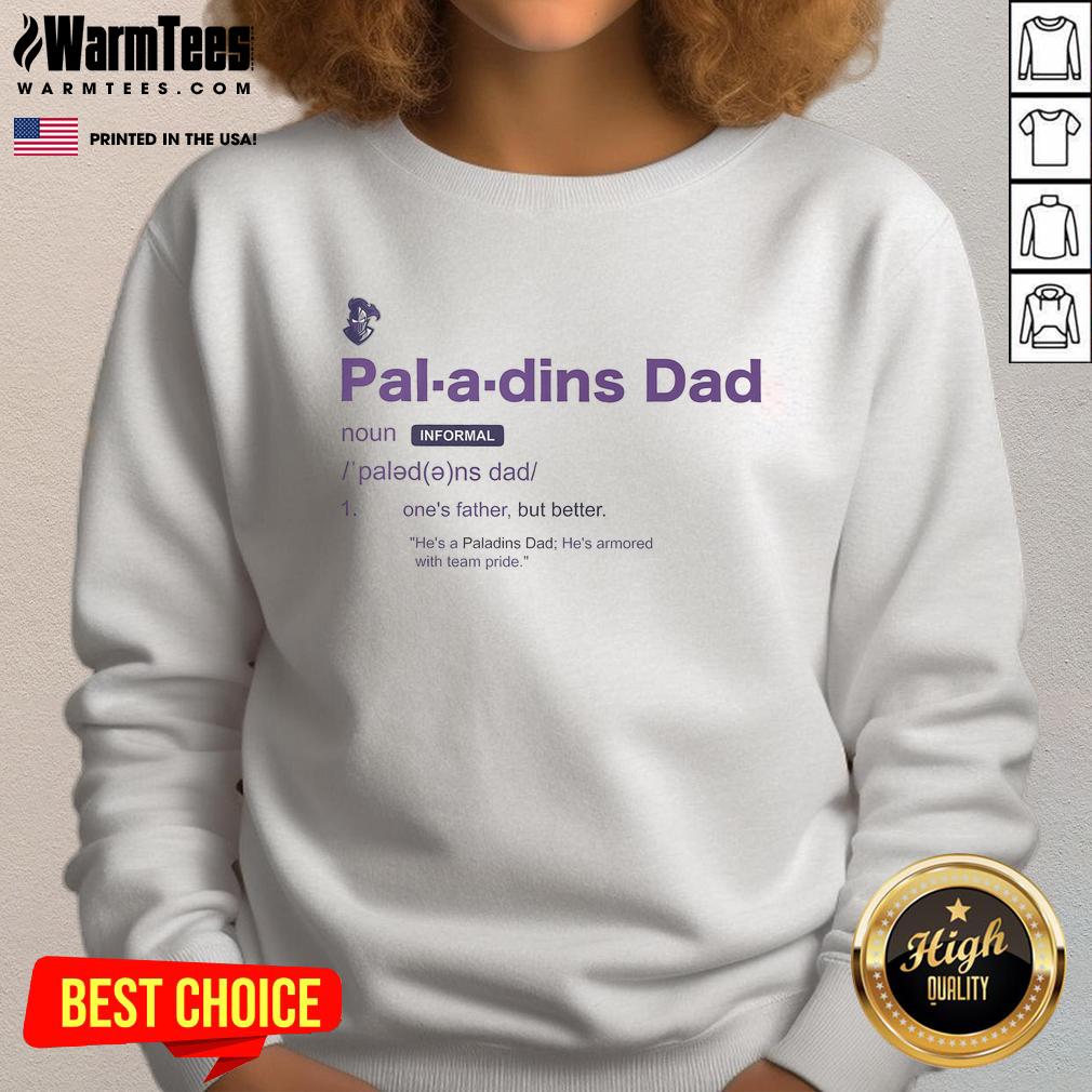 Awesome Furman Paladins Dad Definition Sweatshirt Alt Text: Awesome Furman Paladins Dad Definition Sweatshirt featuring bold graphic design, perfect for proud fathers and fans.
