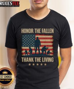 Awesome Honor The Fallen Thank The Living America Flag T-Shirt featuring a patriotic design celebrating heroes.
