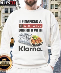 Alt Text: Awesome I Financed A Burrito With Klarna Sweatshirt showcasing a trendy design perfect for food lovers and finance fans.