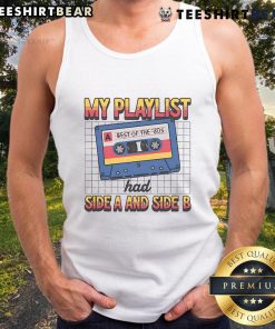 Retro tank top featuring 'Awesome My Playlist: Side A and B Best of the 80s' design, perfect for vintage music lovers.