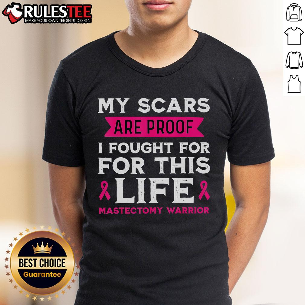 Awesome My Scars Are Proof I Fought For This Life Mastectomy Warrior T Shirt Alt Text: Awesome My Scars Are Proof I Fought For This Life Mastectomy Warrior T-Shirt design showcasing strength and resilience.