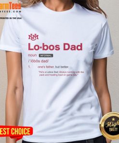 Awesome New Mexico Lobos Dad Definition Ladies Tee featuring a stylish design for proud Lobos fans.
