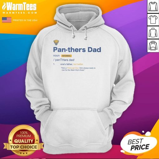 Awesome Pittsburgh Panthers Dad Definition Hoodie featuring bold text and team colors, perfect for devoted fans.