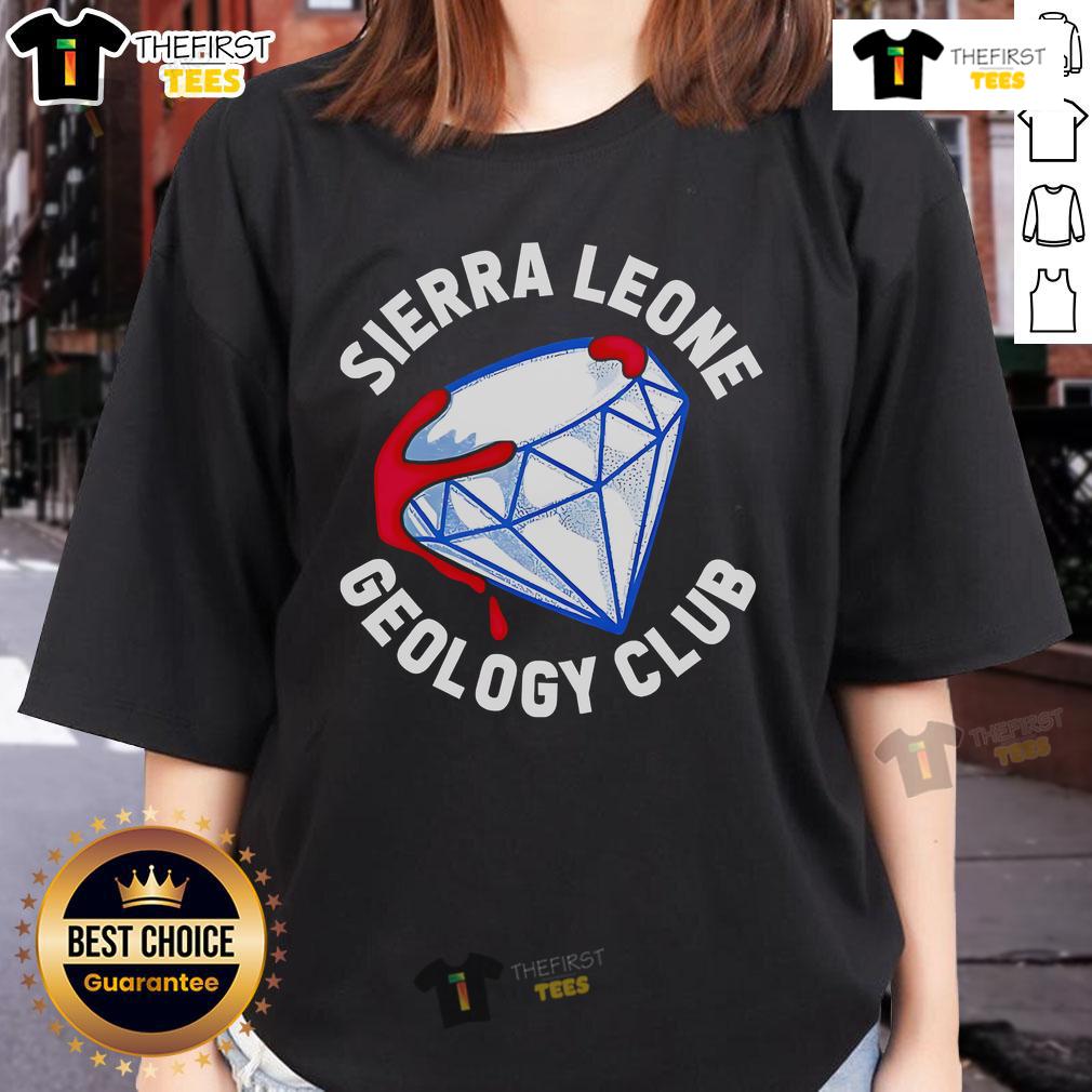Awesome Sierra Leone Geology Club Ladies Tee Awesome Sierra Leone Geology Club Ladies Tee showcasing a stylish design for geology enthusiasts in Sierra Leone.