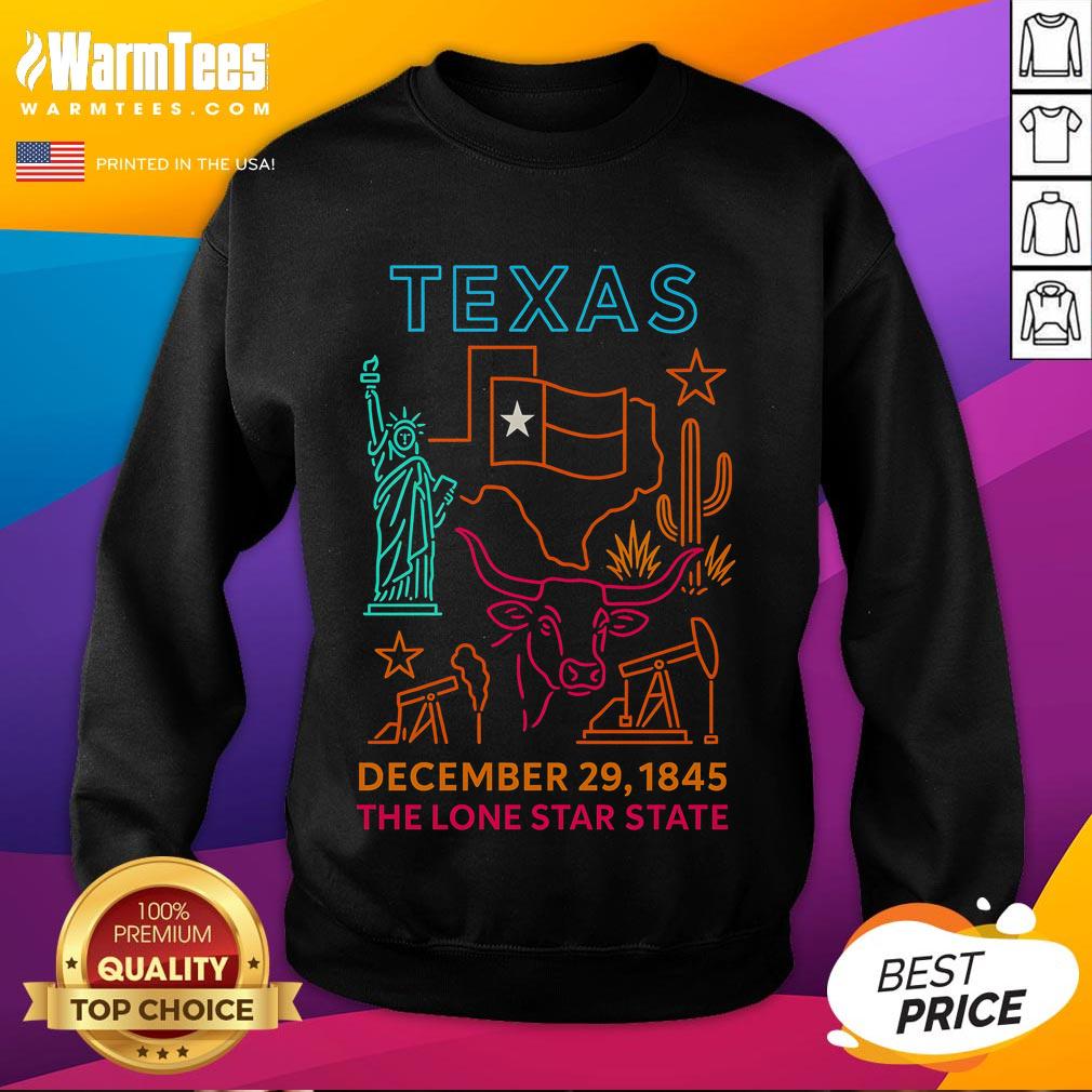 Awesome Texas December 29 1845 The Lone Star State Neon Sweatshirt Awesome Texas December 29, 1845 neon sweatshirt featuring the Lone Star State design for stylish fans.