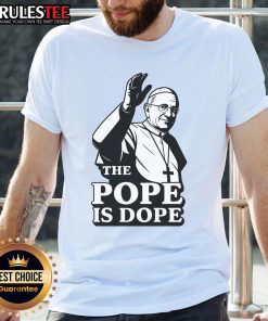 Awesome The Pope Is Dope Pope Leo XIV T-Shirt featuring a vibrant design celebrating Pope Leo XIV's legacy.