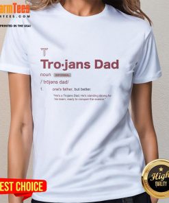 Awesome Troy Trojans Dad Definition Ladies Tee featuring a stylish design perfect for proud Trojan fans.