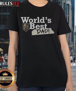 Awesome Vegas Golden Knights World's Best Dad Ladies Tee in black with team logo, perfect for proud hockey dads.