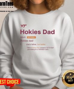 Alt Text: Awesome Virginia Tech Hokies Dad Definition Sweatshirt featuring bold design and school colors, perfect for Hokies fans.