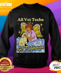 Cute All Vet Techs Go To Heaven Sweatshirt featuring a playful design celebrating veterinary technicians.