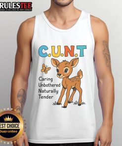 Cute cartoon deer tank top featuring the phrase C.U.N.T. - Caring, Unbothered, Naturally Tender. Perfect for casual wear!