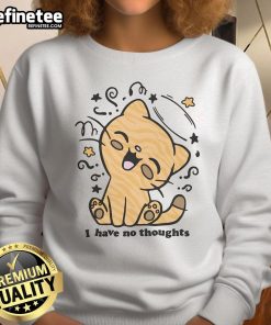 Cute cat sweatshirt featuring the phrase I Have No Thoughts, perfect for cat lovers and cozy fashion enthusiasts.