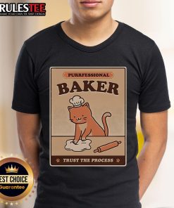 Cute Cat Purrfessional Baker T-Shirt featuring a playful cat and baking elements. Trust the process with style!