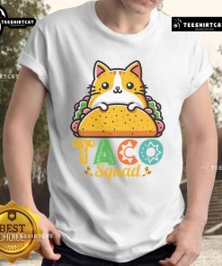 Alt Text: Cute Cat Taco Squad Cinco De Mayo T-Shirt featuring playful cats with tacos and festive Mexican food designs.