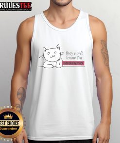 Cute cat wearing a 'They Don't Know I'm Soushiyo' tank top, showcasing its playful personality and stylish outfit.