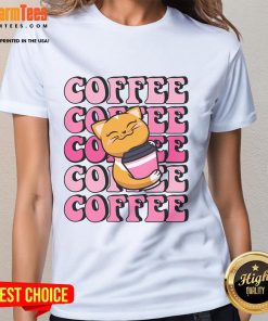 Cute cat with coffee on a ladies tee, perfect for cat lovers and coffee enthusiasts.