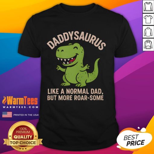 Funny Cute Daddysaurus T-Shirt design featuring a playful dinosaur, perfect for dads who love unique, roar-some apparel.