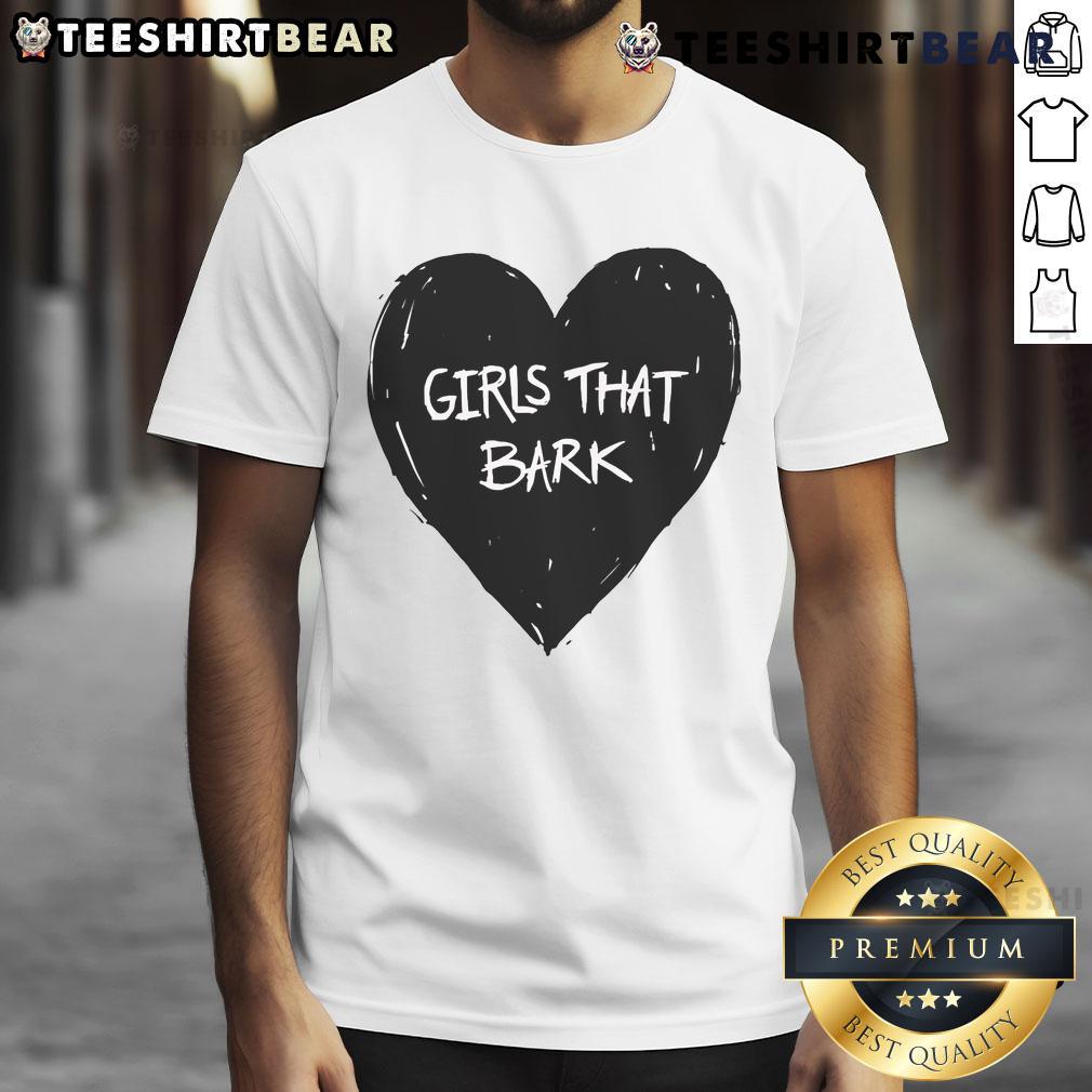 Cute Girls That Bark Heart T Shirt Adorable girls wearing 'Cute Girls That Bark' heart t-shirt, showcasing a fun and trendy pet-themed design.