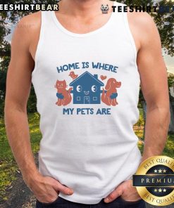 Adorable 'Home Is Where My Pets Are' tank top featuring a playful design, perfect for pet lovers and casual wear.
