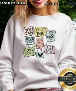 Alt Text: Cute motivational speech bubbles sweatshirt featuring colorful designs, perfect for inspiring positivity and confidence.