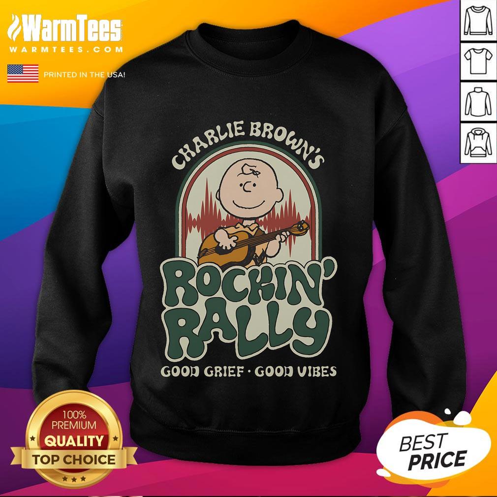 Cute Peanuts Charlie Brown'S Rockin' Rally Good Grief Good Vibes Sweatshirt Alt Text: Cute Peanuts Charlie Brown's Rockin Rally Good Grief Good Vibes sweatshirt in vibrant colors, perfect for fans.