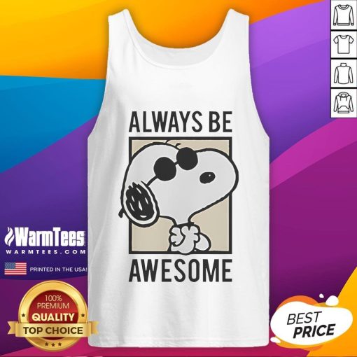 Alt Text: Cute Snoopy Always Be Awesome tank top featuring a cheerful Snoopy graphic, perfect for casual summer wear.