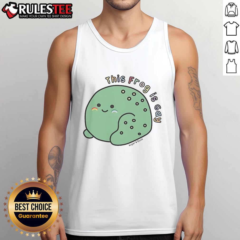 Cute This Frog Is Gay Sugar And Sloth Tank Top Alt Text: Cute frog graphic on a gay-themed Sugar and Sloth tank top, perfect for pride celebrations and casual wear.