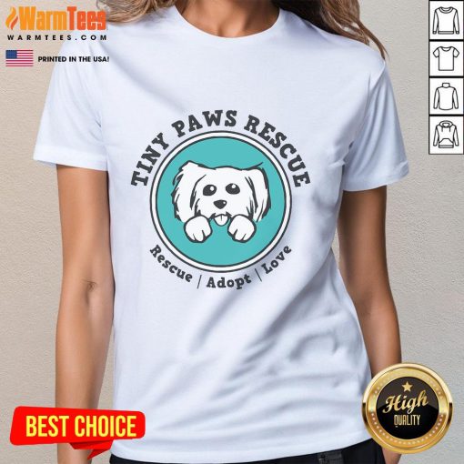 Cute Tiny Paws Rescue Dog logo on a stylish ladies tee, perfect for dog lovers and animal rescue advocates.