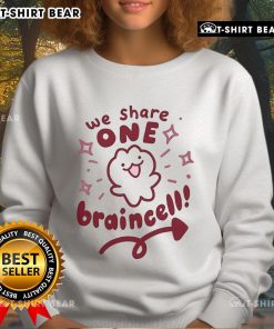 Cute We Share One Braincell Sweatshirt featuring a playful design, perfect for casual outfits and cozy wear.