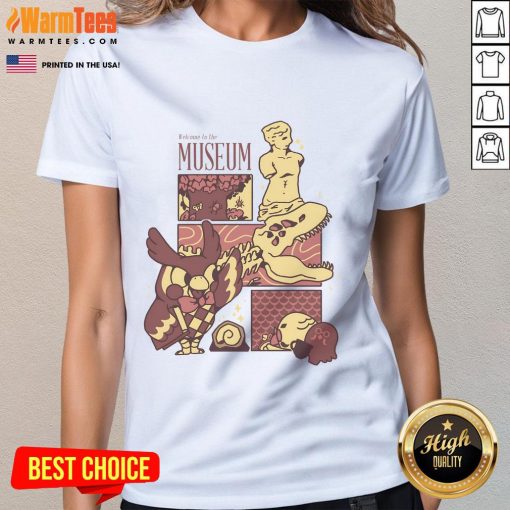 Cute Welcome to the Museum Connoisseur Ladies Tee featuring a stylish design perfect for art lovers and museum visits.