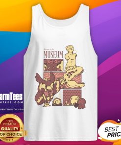 Alt Text: Cute welcome to the museum connoisseur tank top featuring vibrant graphics and a comfortable fit for art lovers.