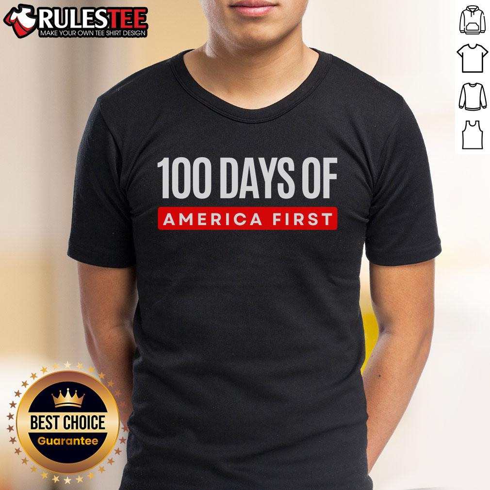 Funny 100 Days Of America First Trump T Shirt Funny 100 Days Of America First Trump T-Shirt featuring humorous graphics and patriotic themes for supporters.