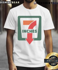 Funny 7 Inches 7 Eleven T-Shirt featuring a humorous graphic and vibrant colors, perfect for casual wear and 7-Eleven fans.