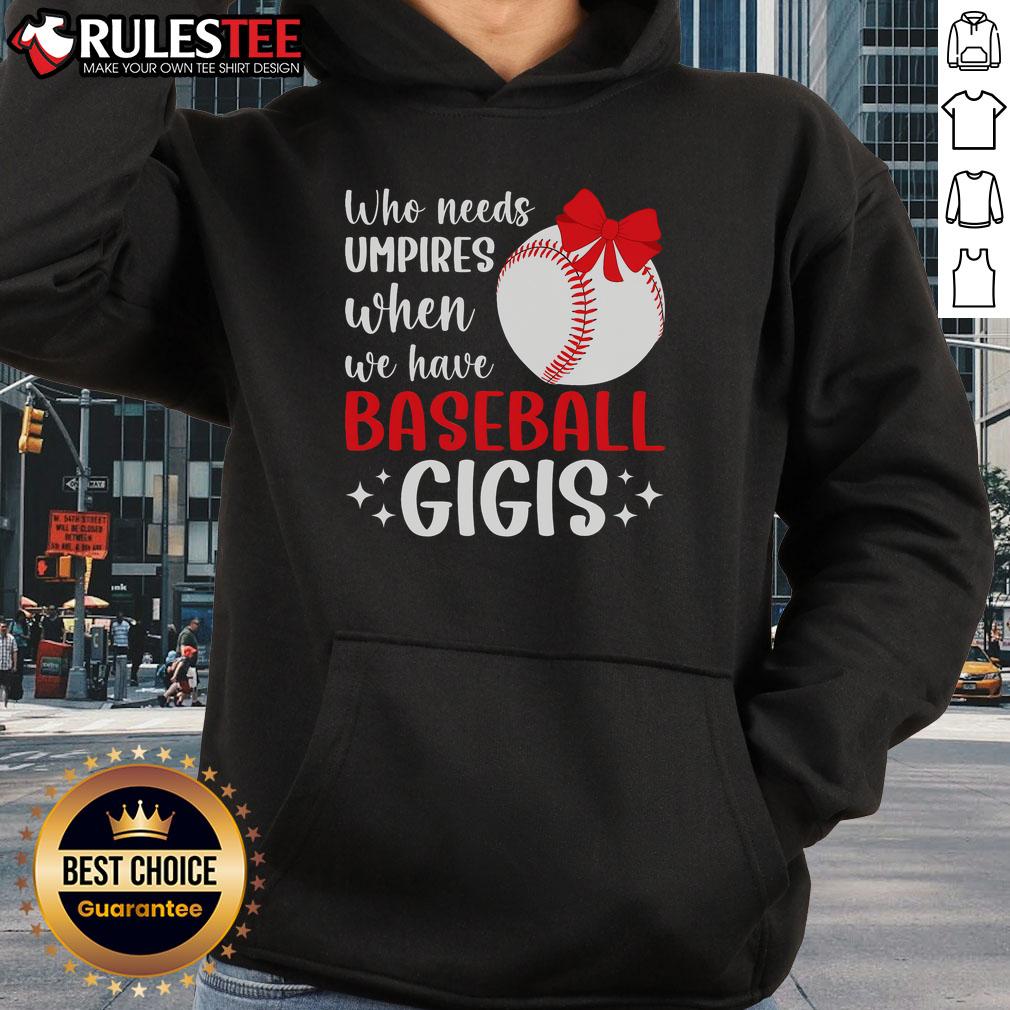 Funny Baseball Gigi Grandma Gigi Of A Baseball Player Gigi Hoodie Funny Baseball Gigi hoodie featuring a playful design perfect for proud grandmas of baseball players.