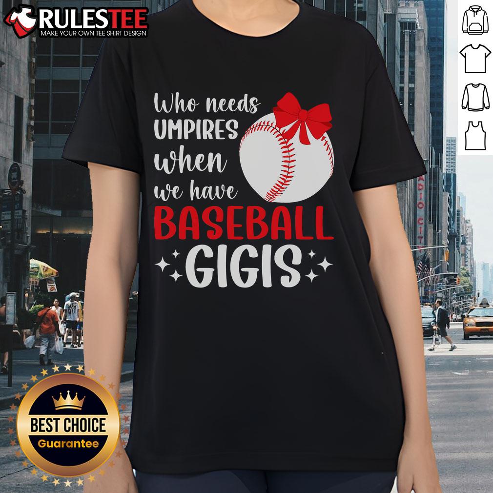 Funny Baseball Gigi Grandma Gigi Of A Baseball Player Gigi Ladies Tee Funny Baseball Gigi tee featuring a playful design for grandmothers of baseball players, perfect for game days.
