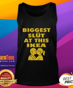 Funny tank top with 'Biggest Slut at This Furniture Store' slogan, perfect for humorous fashion lovers and furniture enthusiasts.