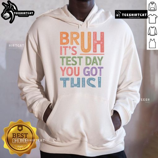 Funny Bruh It's Test Day hoodie in retro style, perfect for students looking to add humor to their study outfit.
