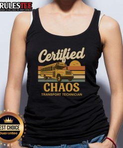 Funny Certified Chaos Transport Technician School Bus Driver Tank Top featuring humorous graphics and vibrant colors.