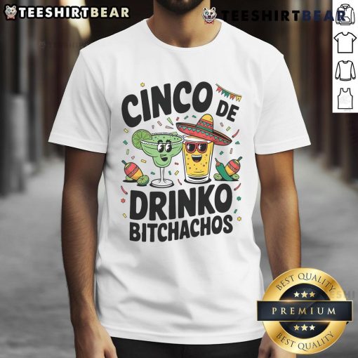 Alt Text: Funny Cinco De Drinko Bitchachos t-shirt featuring a vibrant margarita and tequila design for festive celebrations.