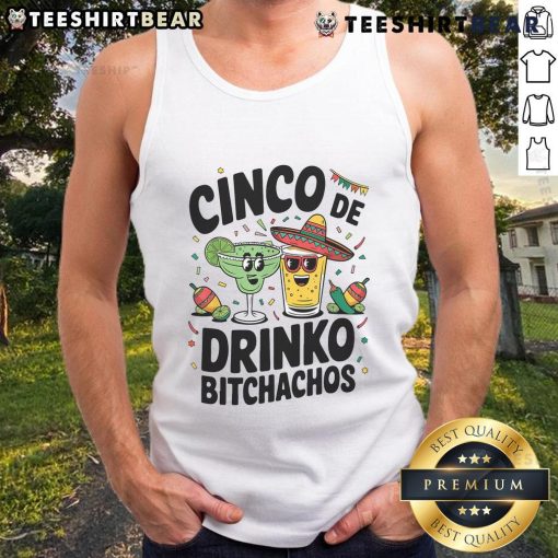 Funny Cinco De Drinko Bitchachos tank top featuring a vibrant margarita and tequila design for festive celebrations.