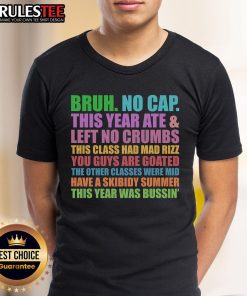 Funny Cringe Gen A Slang T-Shirt for Last Day of School featuring 'Bruh No Cap' design in vibrant colors.