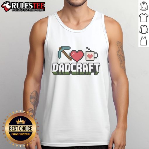 Funny Dadcraft Fathers Day gamer Minecraft tank top featuring a playful design perfect for gaming dads.