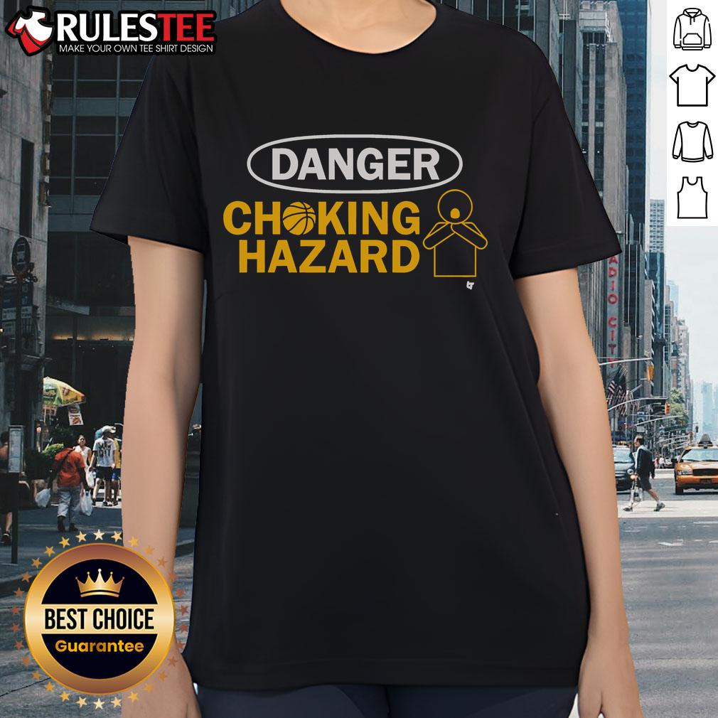 Funny Danger Choking Hazard Ladies Tee Funny Danger Choking Hazard Ladies Tee featuring a humorous graphic design perfect for casual wear and gag gifts.
